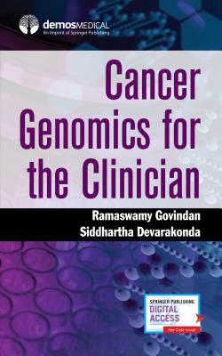 Cancer Genomics for the Clinician - Ramaswamy Govindan