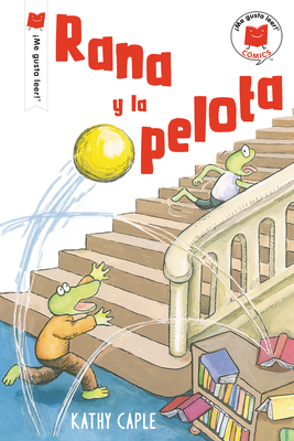 Rana Y La Pelota - Kathy Caple