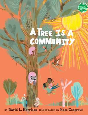 A Tree Is a Community - David L. Harrison