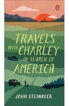 Coperta cărții 'Travels with Charley: In Search of America - John Steinbeck'