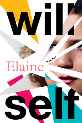 Elaine - Will Self