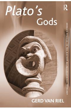 Coperta cărții 'Plato's Gods. Gerd Van Riel - Gerd Van Riel'