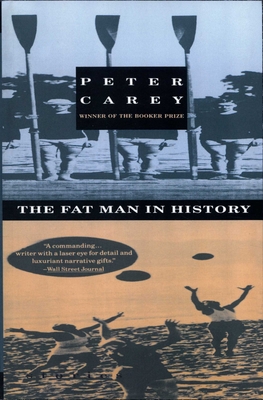 Coperta cărții 'The Fat Man in History - Peter Carey'
