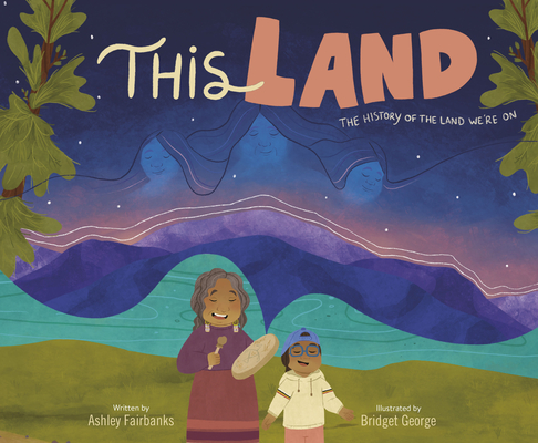 This Land - Ashley Fairbanks