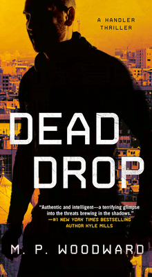 Dead Drop - M. P. Woodward