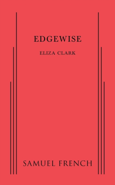 Edgewise - Eliza Clark