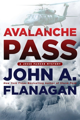 Avalanche Pass - John A. Flanagan