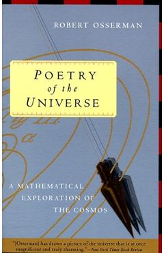 Poza produsului Poetry of the Universe: A Mathematical Exploration of the Cosmos - Robert Osserman