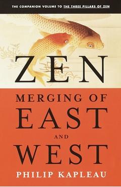 Poza produsului Zen: Merging of East and West - Roshi P. Kapleau