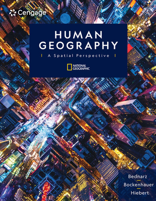 Human Geography: A Spatial Perspective - Sarah Bednarz