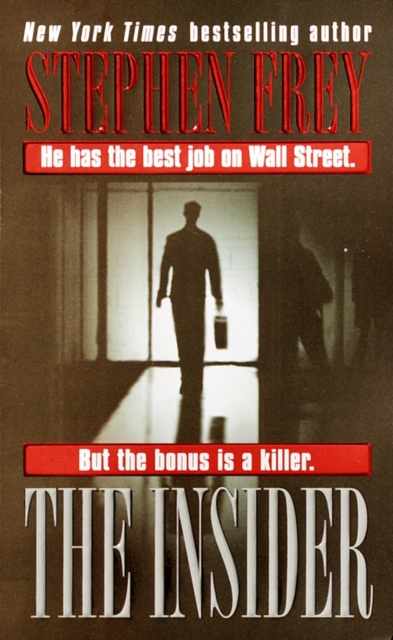 The Insider - Stephen Frey