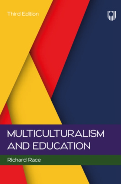 Multiculturalism and Education - Richard Race