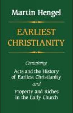 Coperta cărții 'Earliest Christianity - Martin Hengel'