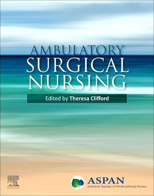 Ambulatory Surgical Nursing - Aspan