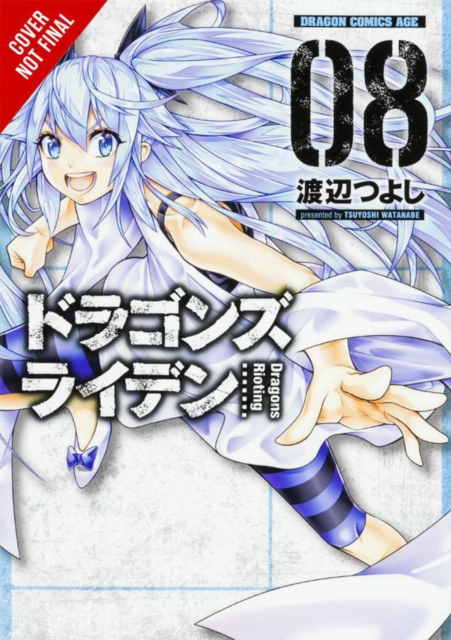 Dragons Rioting, Vol. 8 - Tsuyoshi Watanabe