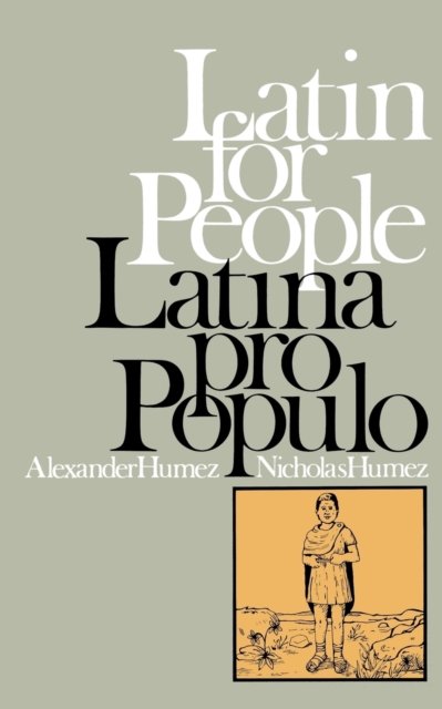 Latin for People / Latina Pro Populo - Paul Alexander Humez