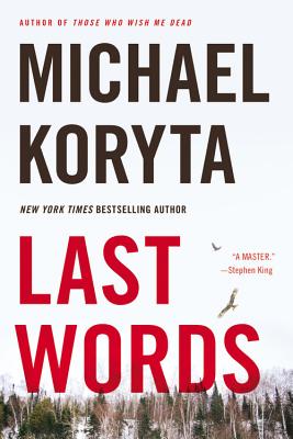 Coperta cărții 'Last Words - Michael Koryta'