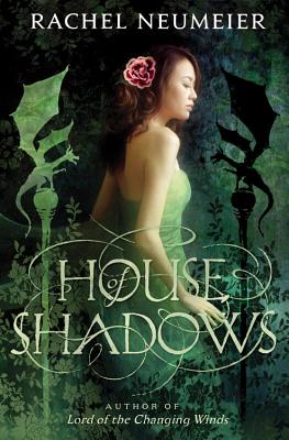 Coperta cărții 'House of Shadows - Rachel Neumeier'