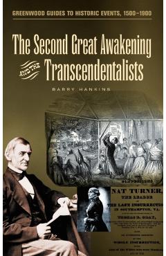 Poza produsului The Second Great Awakening and the Transcendentalists - Barry Hankins