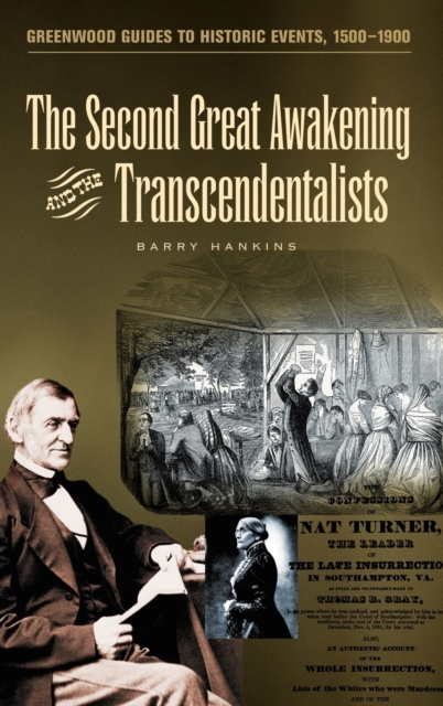 The Second Great Awakening and the Transcendentalists - Barry Hankins