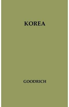 Poza produsului Korea: A Study of U.S. Policy in the United Nations - Leland M. Goodrich