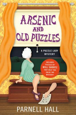 Arsenic and Old Puzzles: A Puzzle Lady Mystery - Parnell Hall