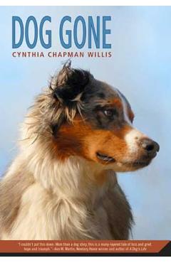 Coperta cărții 'Dog Gone: A Picture Book - Cynthia Chapman Willis'