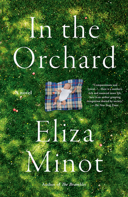 In the Orchard - Eliza Minot