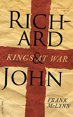 Coperta cărții 'Richard and John: Kings at War - Frank Mclynn'