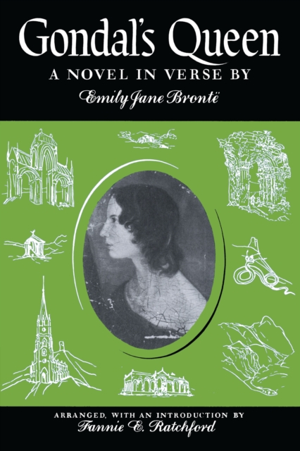 Gondal's Queen: A Novel in Verse - Emily Jane Bront