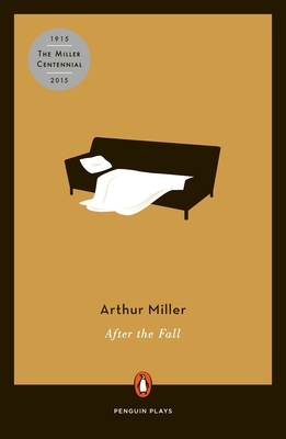 Coperta cărții 'After the Fall: A Play in Two Acts - Arthur Miller'