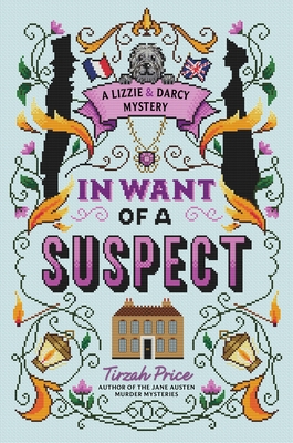 In Want of a Suspect - Tirzah Price