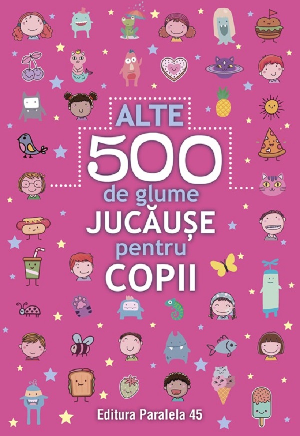 Alte 500 de glume jucause pentru copii