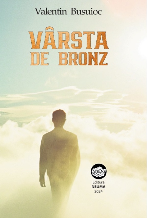 Varsta de bronz - Valentin Busuioc