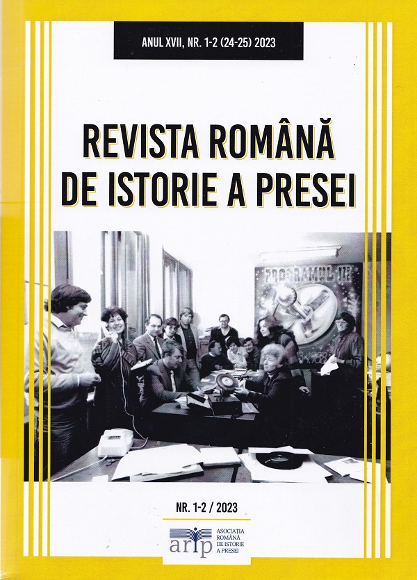 Revista Romana de Istorie a Presei. Anul XVII, Nr.1-2 (24-25) 2023