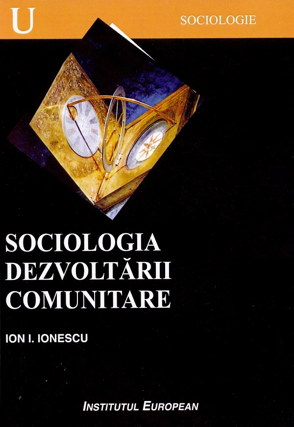 Sociologia dezvoltarii comunitare - Ion I. Ionescu