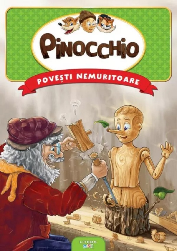 Pinocchio. Povesti nemuritoare