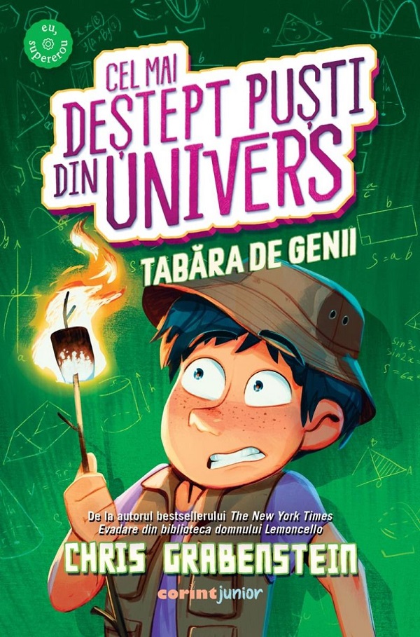 Cel mai destept pusti din Univers. Tabara de Genii - Chris Grabenstein