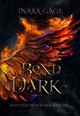 A Bond with the Dark - Inara Gage