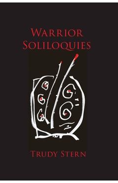 Coperta cărții 'Warrior Soliloquies - Trudy Stern'