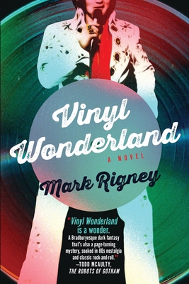 Vinyl Wonderland - Mark Rigney