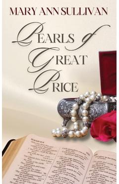 Coperta cărții 'Pearls of Great Price - Mary Ann Sullivan'