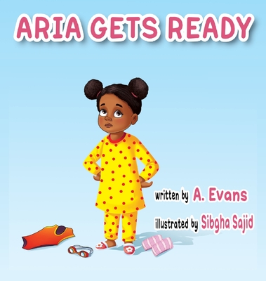 Aria Gets Ready - A. Evans