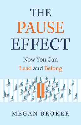 The Pause Effect - Broker