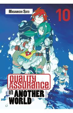 Coperta cărții 'Quality Assurance in Another World 10 - Masamichi Sato'