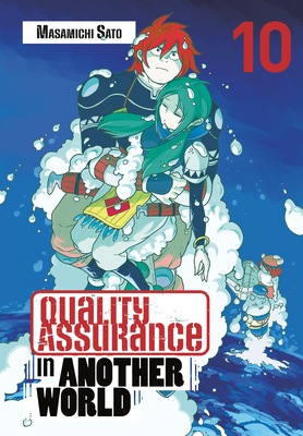 Quality Assurance in Another World 10 - Masamichi Sato