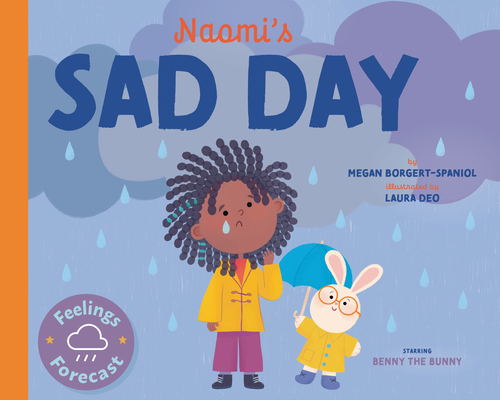 Naomi's Sad Day - Megan Borgert-spaniol