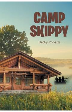 Coperta cărții 'Camp Skippy - Becky Roberts'