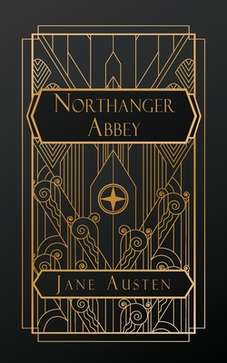 Northanger Abbey - Jane Austen