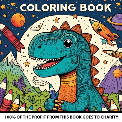 Dinosaur Professions Coloring Book: 100% of the profit from this book goes to charity - Carter's Foundation